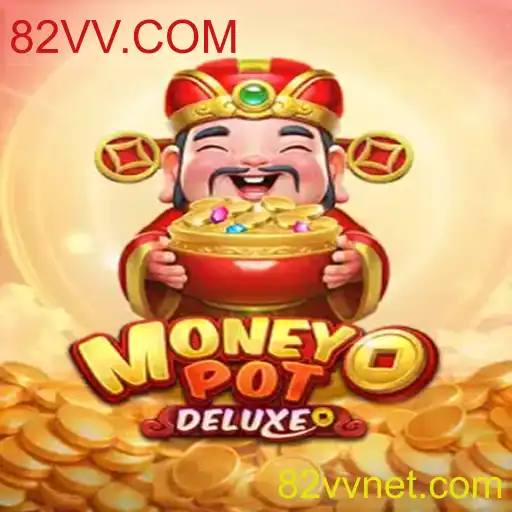 Introducing MoneyPotDELUXE: A Comprehensive Guide to the Exciting New Game