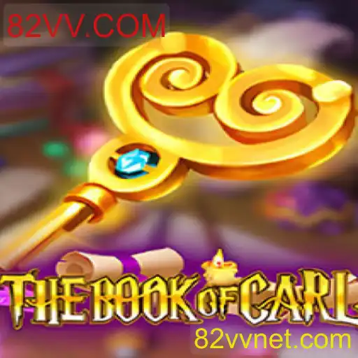 Exploração do Fascinante Jogo TheBookofCarl e sua Conexão com 82VV.COM